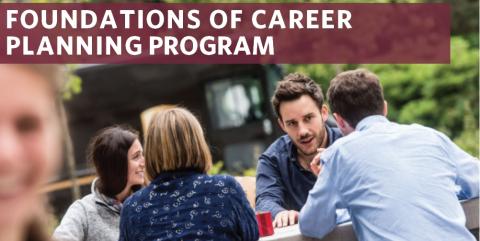 An image of four postdoctoral fellows, two with their backs to the camera, with the text &quot;Foundations of Career Planning Program&quot;.